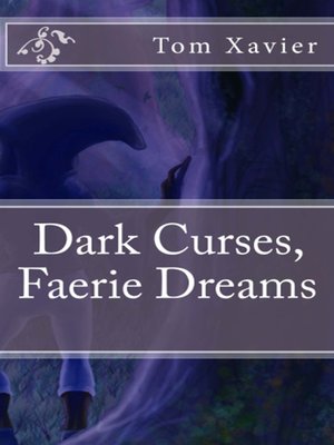cover image of Dark Curses, Faerie Dreams